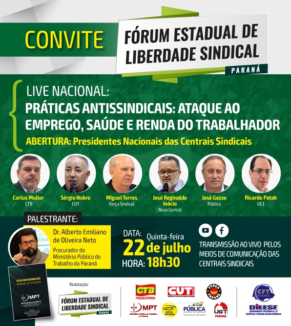 PRÁTICAS ANTISSINDICAIS: CENTRAIS SINDICAIS DO PARANÁ E MINISTÉRIO PÚBLICO REALIZAM LIVE NACIONAL NESTA QUINTA-FEIRA (22), ÀS 18H30