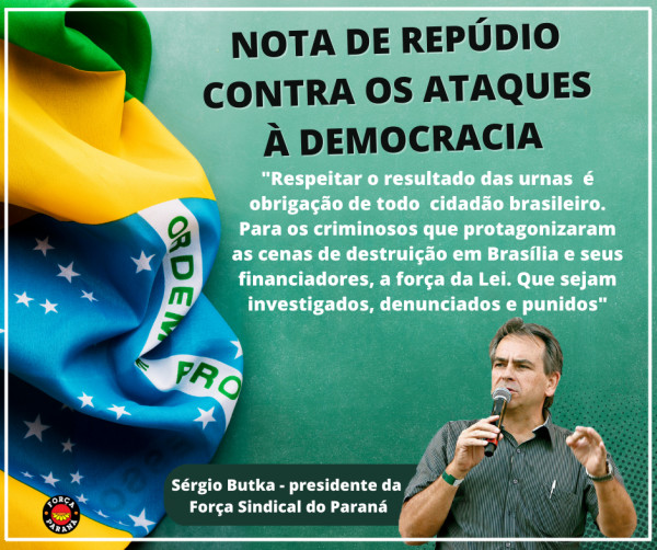 NOTA DE REPÚDIO CONTRA OS ATAQUES À DEMOCRACIA