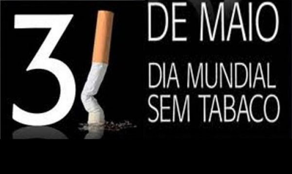31 de maio: Dia Mundial do Combate ao Fumo