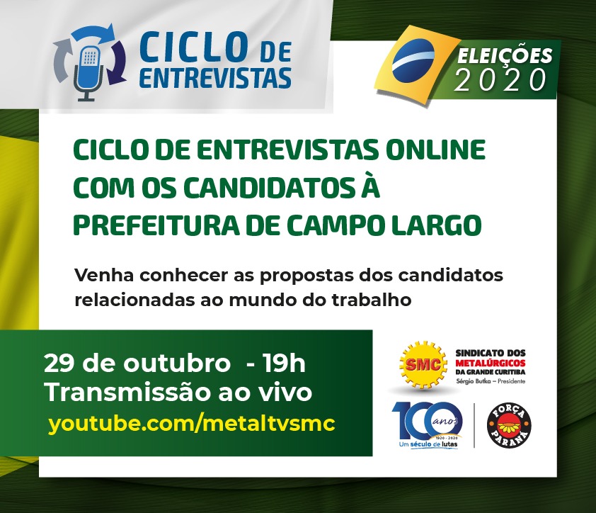 ELEIÇÕES CAMPO LARGO: METALÚRGICOS DA GRANDE CURITIBA ESTÃO CONVIDANDO CANDIDATOS À PREFEITURA PARA CICLO DE ENTREVISTAS ONLINE NESTA QUINTA (29)