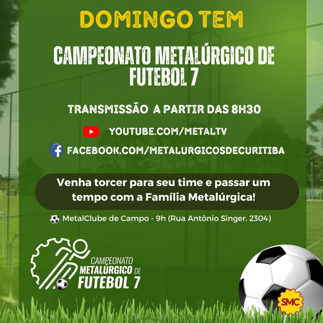 CONFIRA OS JOGOS DESTE DOMINGO(30/07) DO CAMPEONATO METALÚRGICO DE