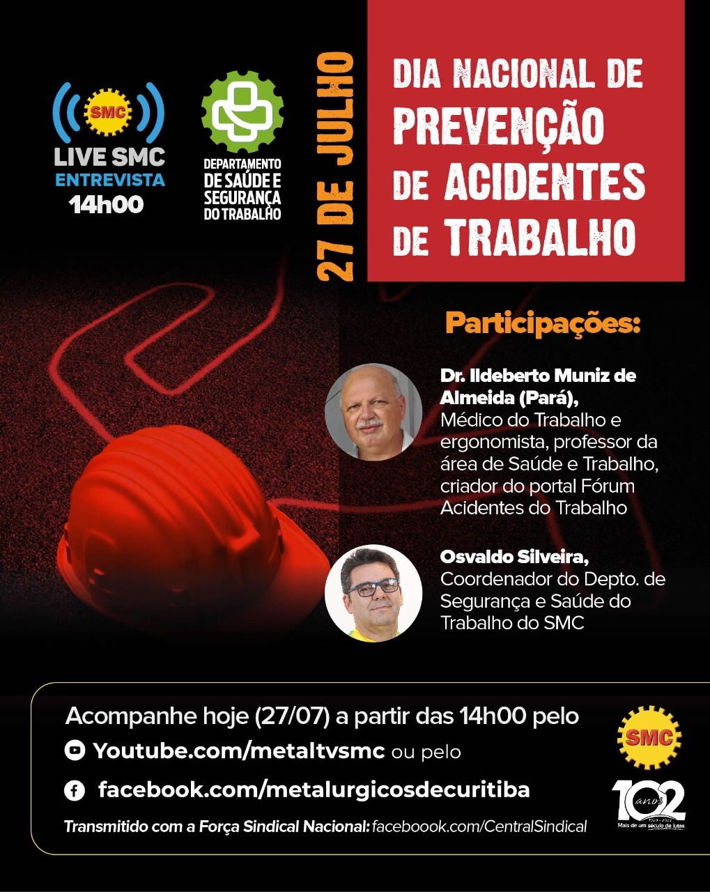 Live SMC especial Dia Nacional de Prevenção de Acidente de Trabalho