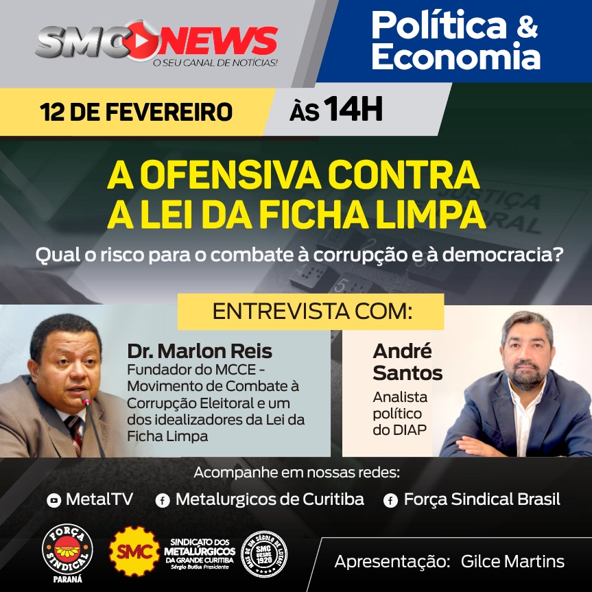 SMC NEWS POLÍTICA ABORDA A OFENSIVA CONTRA LEI DA FICHA LIMPA