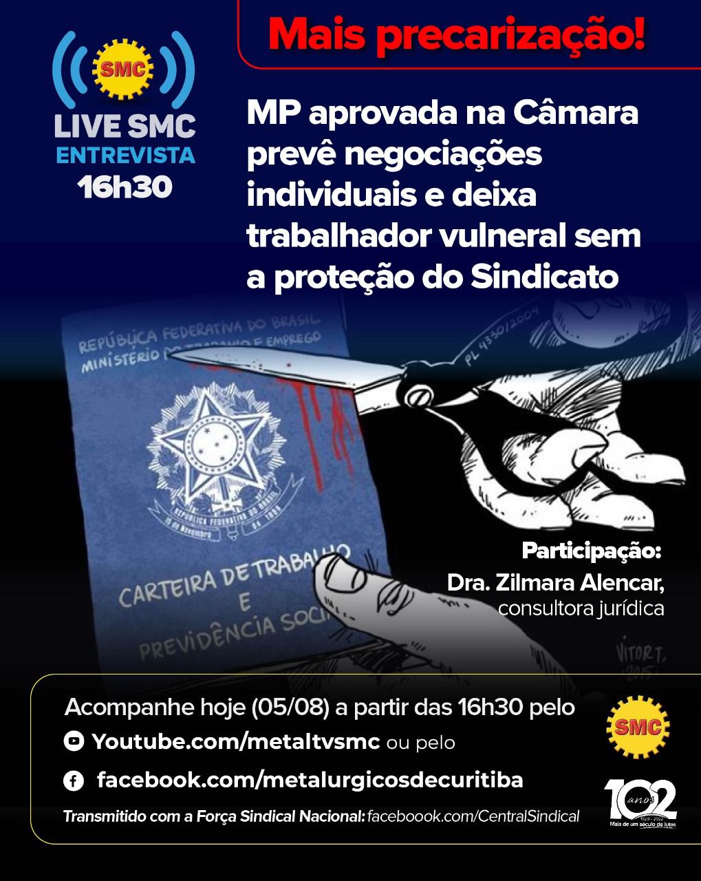 Live SMC: MP aprovada no Congresso precariza vida do trabalhador