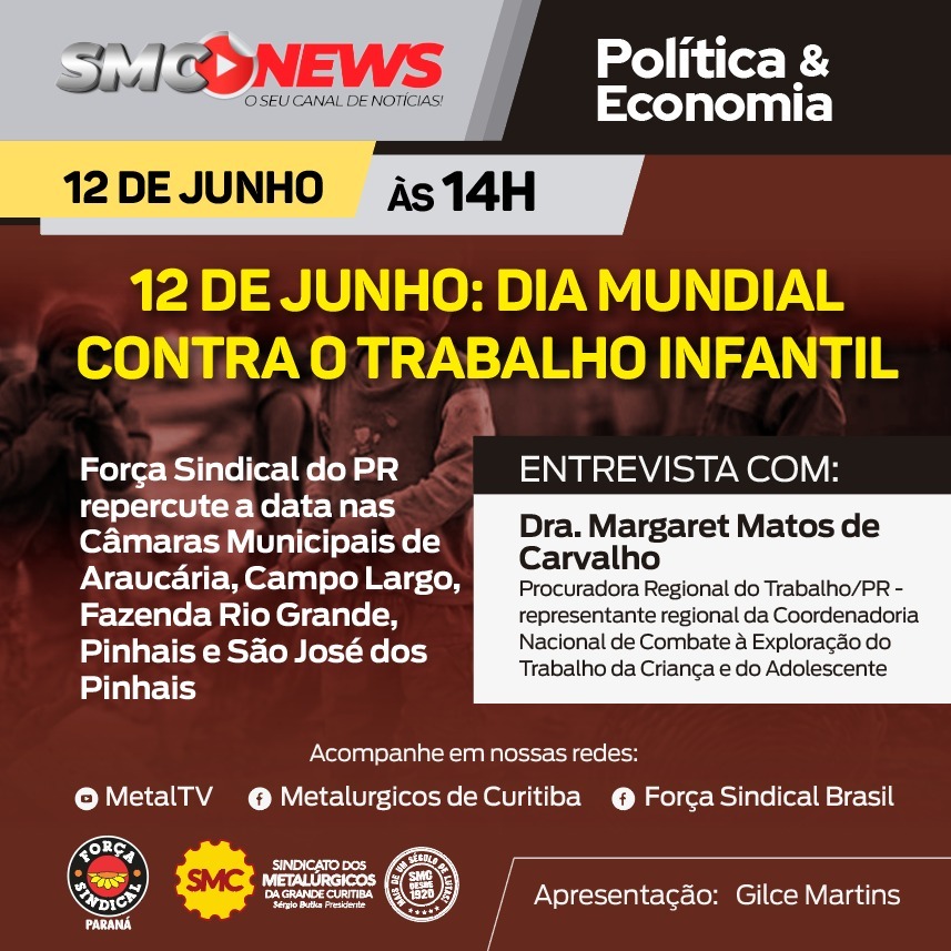 DIA MUNDIAL CONTRA O TRABALHO INFANTIL É DESTAQUE NO SMC NEWS DESTA QUINTA(12/06)