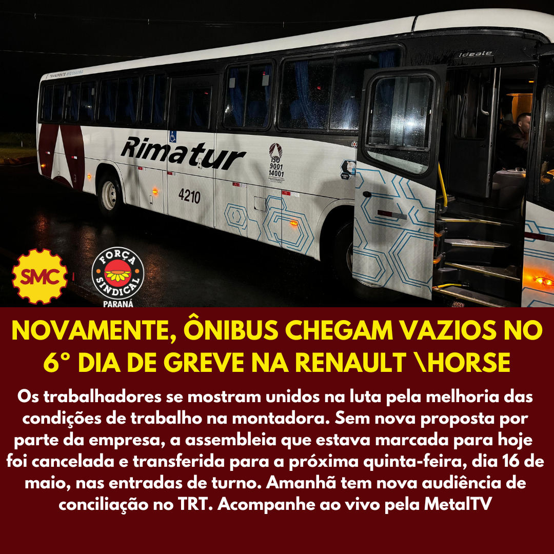 ÔNIBUS VAZIOS NO 6º DIA DE GREVE NA RENAULT