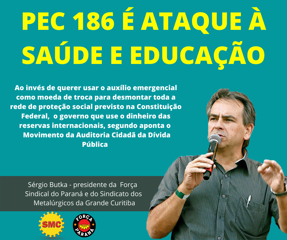 PEC 186 É ATAQUE À SAÚDE E EDUCAÇÃO