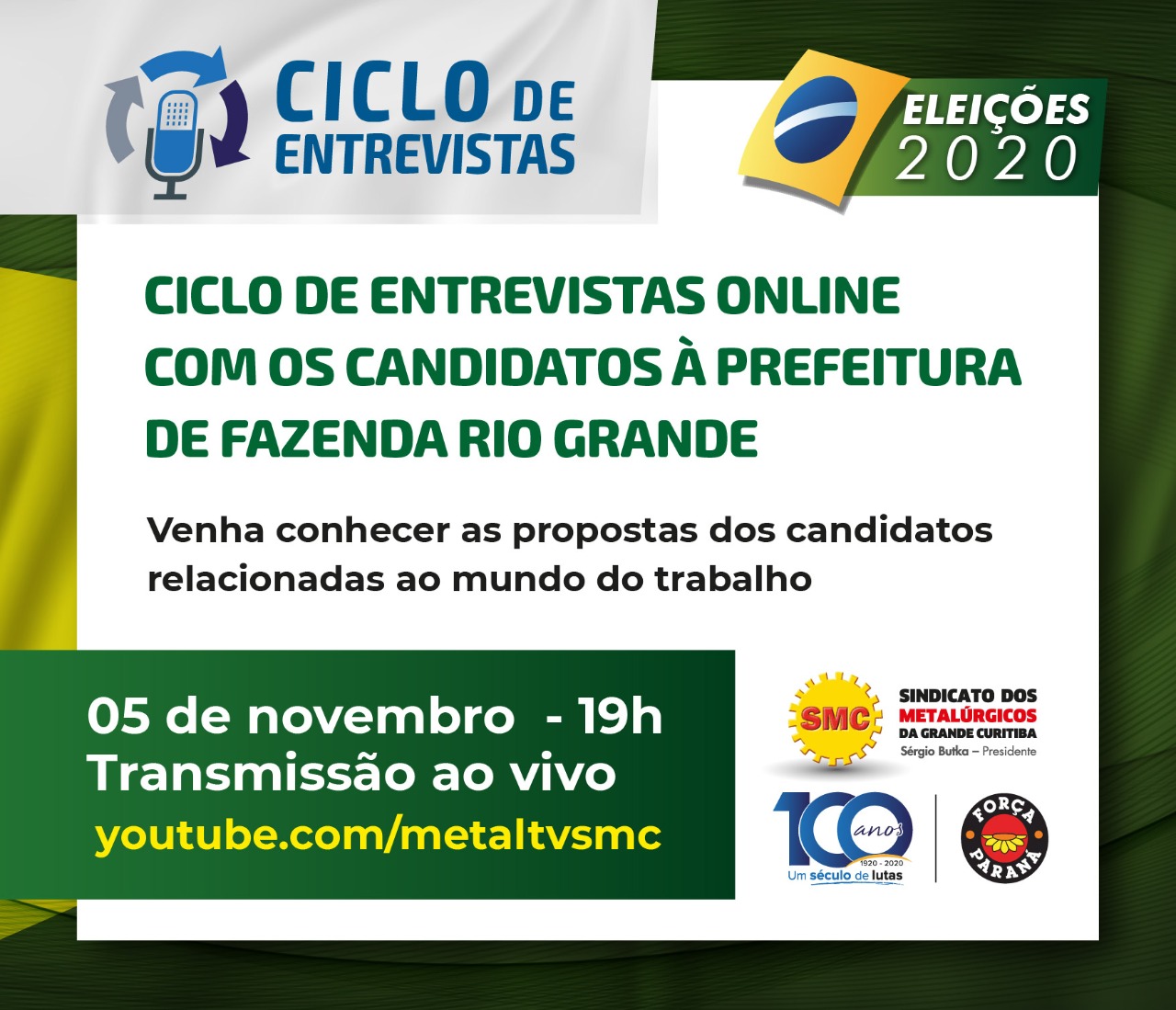 ELEIÇÕES FAZENDA RIO GRANDE: METALÚRGICOS DA GRANDE CURITIBA REALIZAM HOJE (05) CICLO DE ENTREVISTAS ONLINE COM OS CANDIDATOS À PREFEITURA