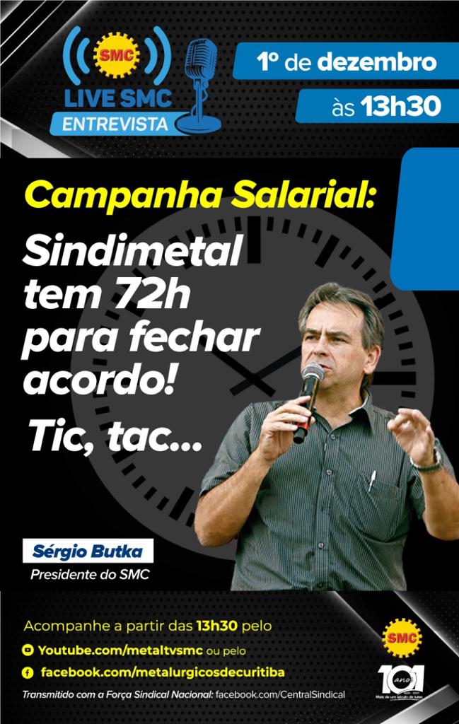 Live SMC Campanha Salarial: Sindimetal tem 72h para fechar acordo!