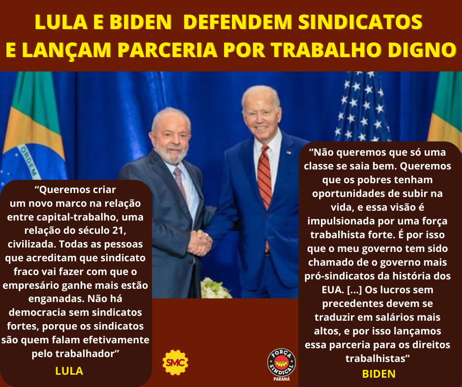 LULA E BIDEN LANÇAM PARCERIA POR 'TRABALHO DIGNO' E DEFENDEM SINDICATOS