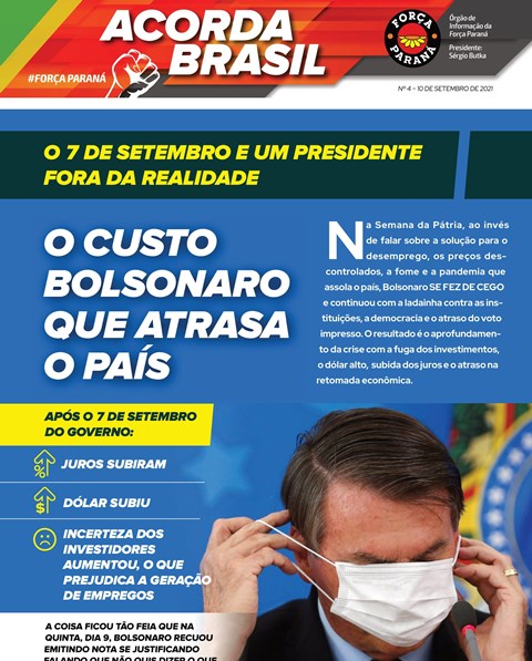 Nova edição do Acorda Brasil destaca o custo Bolsonaro que atrasa o Brasil
