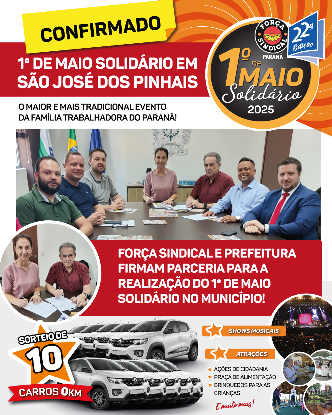  FORÇA SINDICAL E SÃO JOSÉ DOS PINHAIS FIRMAM  PARCERIA PARA O 1º DE MAIO SOLIDÁRIO