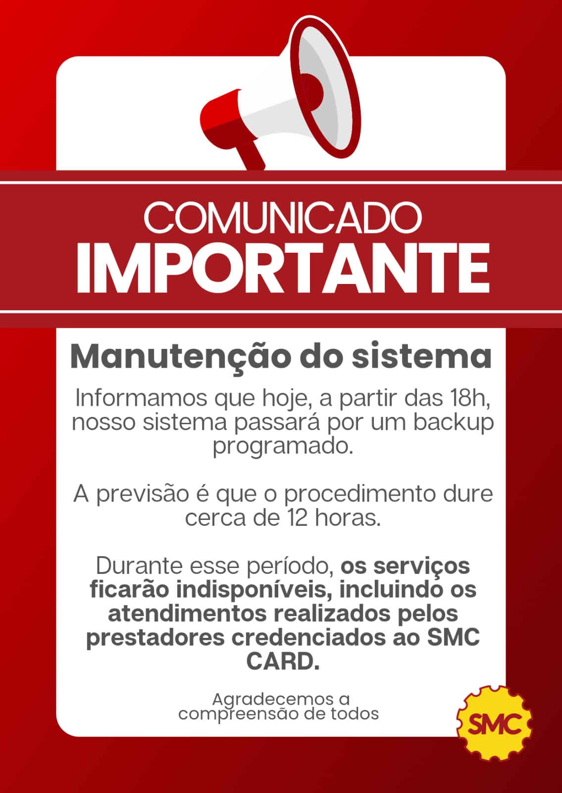 Atenção! Sistema do SMC está em manutenção programada