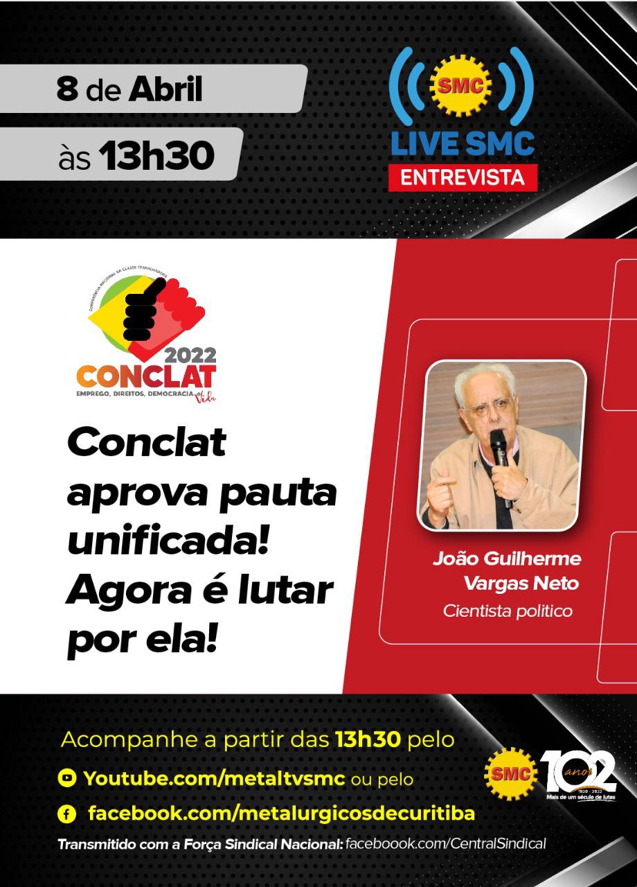 Live SMC: Conclat aprova pauta unificada! Agora é lutar por ela!