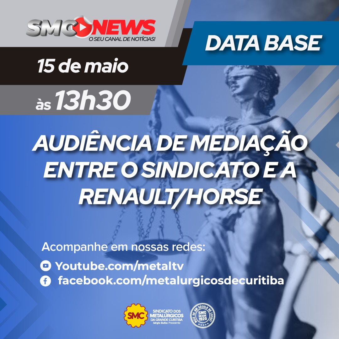  ACOMPANHE A AUDIÊNCIA DE MEDIAÇÃO DA GREVE NA RENAULT \ HORSE