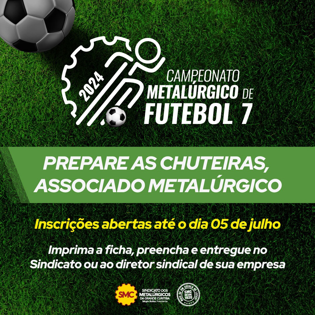 CAMPEONATO METALÚRGICO DE FUTEBOL COM INSCRIÇÕES ABERTAS! PARTICIPA, ASSOCIADO