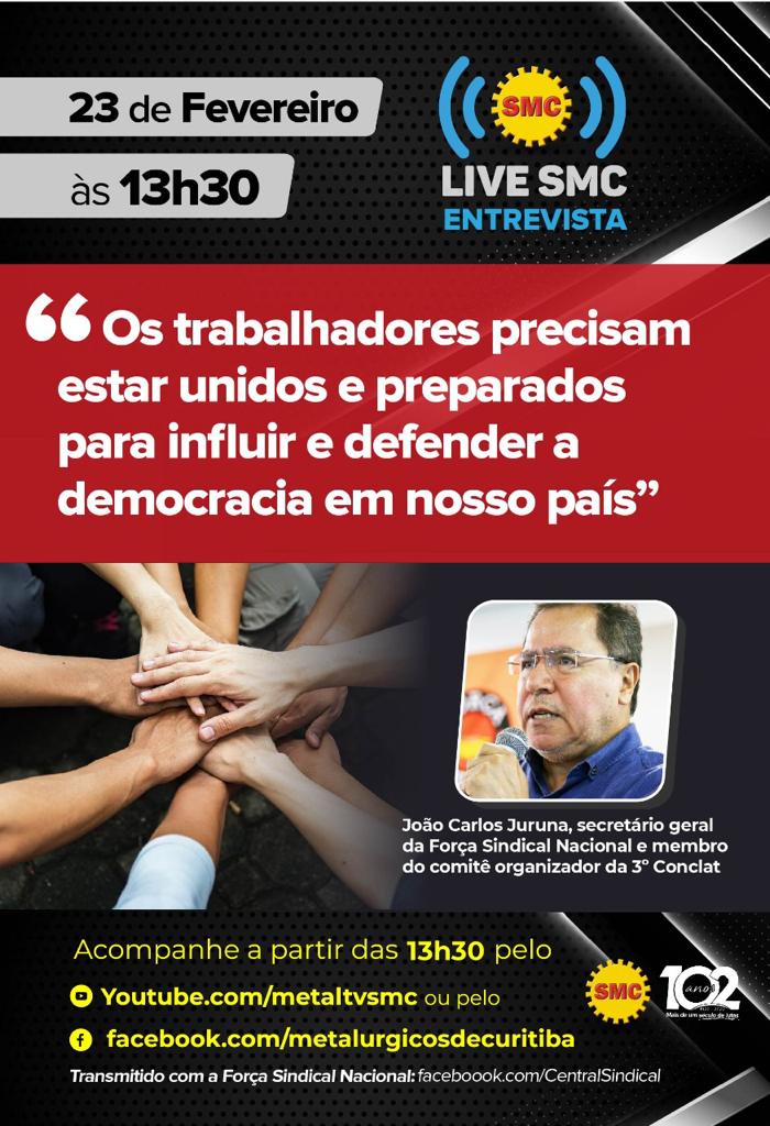 Live SMC: Secretário Geral da Força Sindical ressalta a importância da CONCLAT