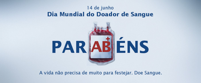 Dia Mundial do Doador de Sangue é celebrado neste domingo (14)