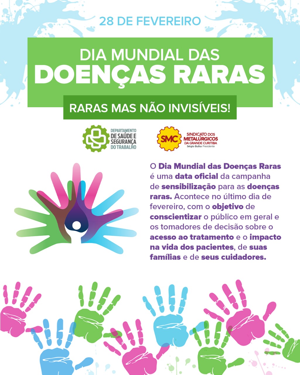 Dia Mundial das Doenças Raras - Raros mas não invisíveis! 