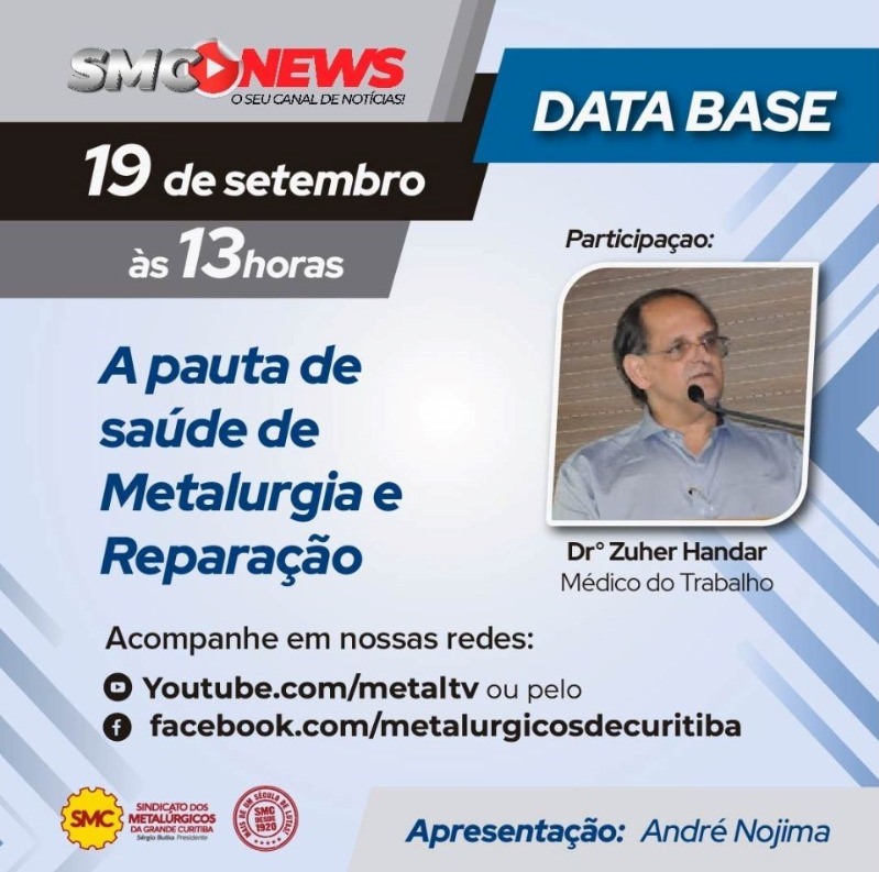 SMC NEWS DATA-BASE DEBATE A  PAUTA DE SAÚDE EM METALÚRGIA E REPARAÇÃO