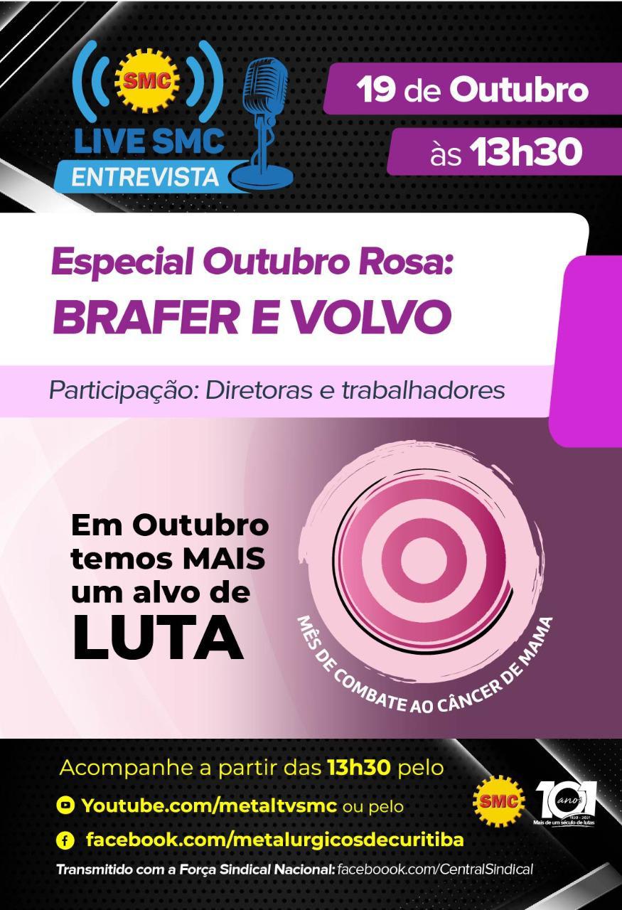 Live SMC: Especial Outubro Rosa: Brafer e Volvo