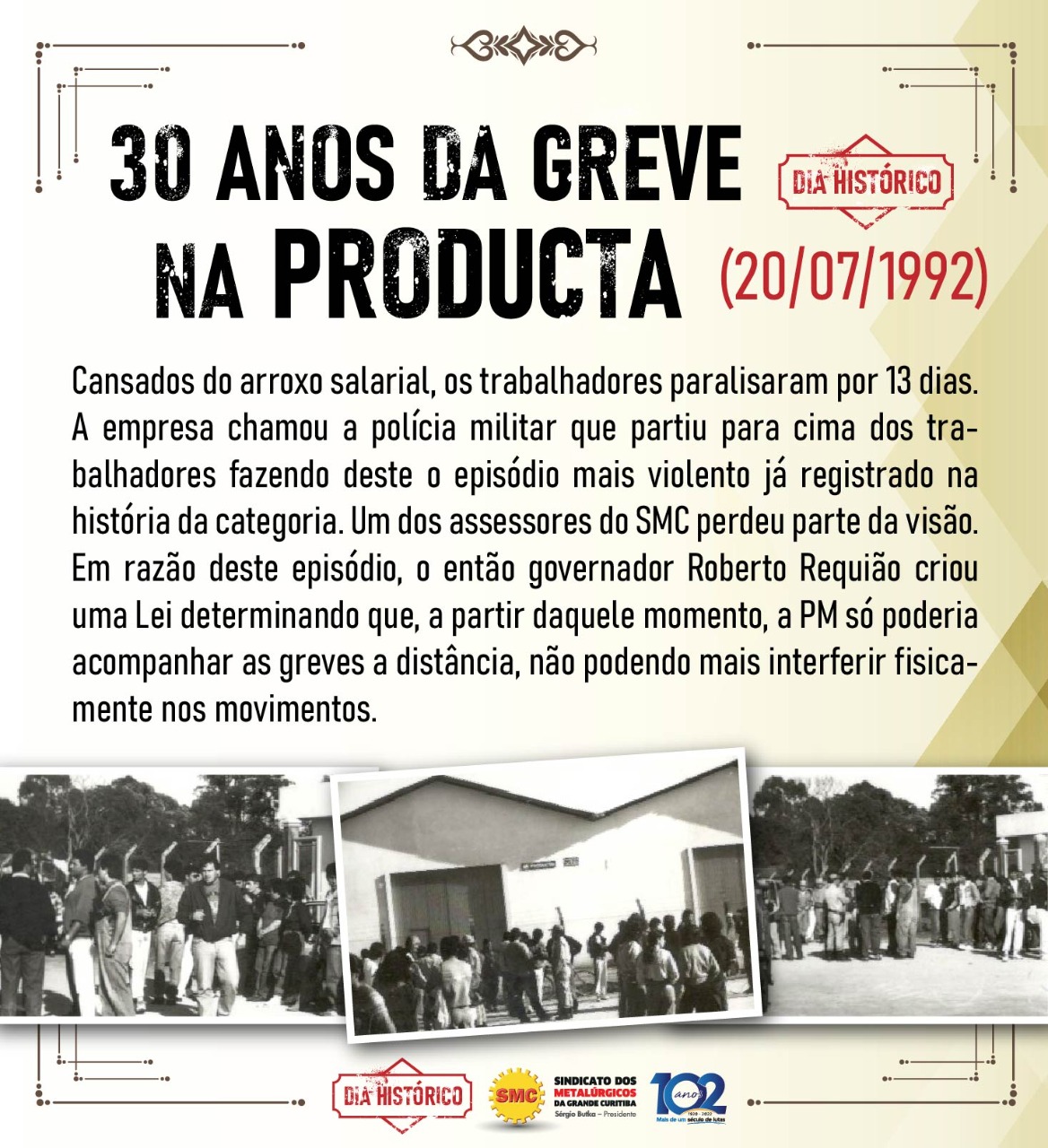 GREVE HISTÓRICA DA PRODUCTA COMPLETA 30 ANOS