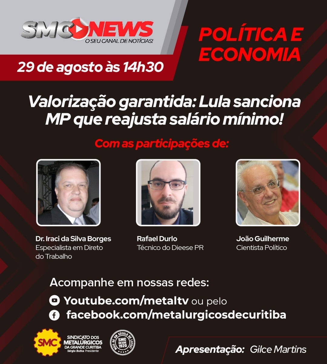 SMC News Política e Economia debate valorização do salário mínimo 