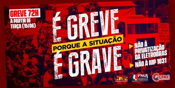 Eletricitários iniciam greve a partir desta terça contra privatização da Eletrobras