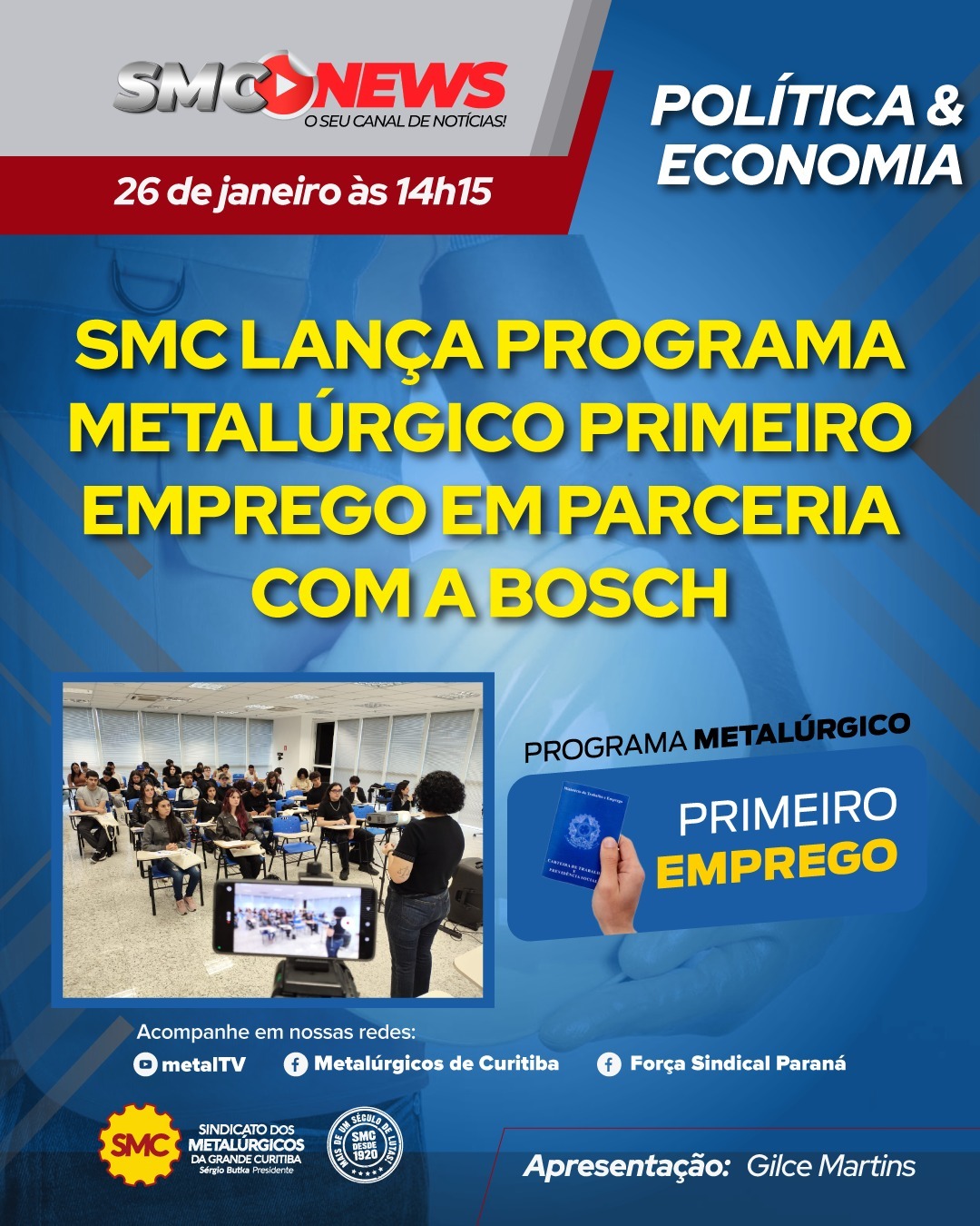 SMC LANÇA PROGRAMA METALÚRGICO PRIMEIRO EMPREGO EM PARCERIA COM A BOSCH